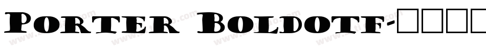 Porter Boldotf字体转换